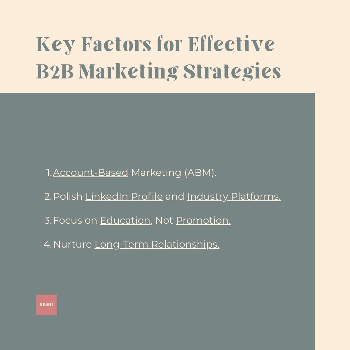 List of four tips for successful B2B marketing, including account-based marketing, LinkedIn optimization, educational content, and relationship building.