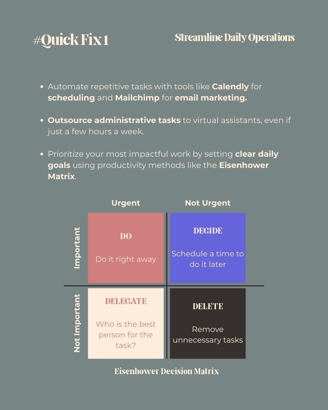 Image contains a texts about quickfixes and a diagram comparing important and urgent